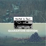 Manmade. Quarantine Edition. - Relic Song Download